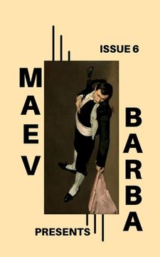 portada Maev Barba Presents: Issue 6 (en Inglés)