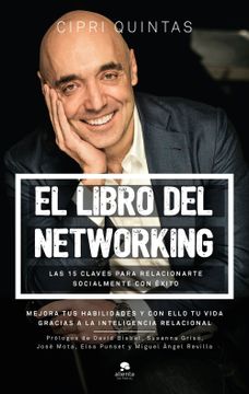 portada El Libro del Networking: Las 15 Claves Para Relacionarte Socialmente con Éxito (in Spanish)