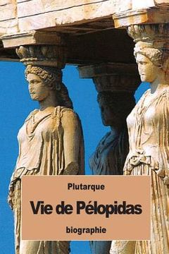 portada Vie de Pélopidas (en Francés)