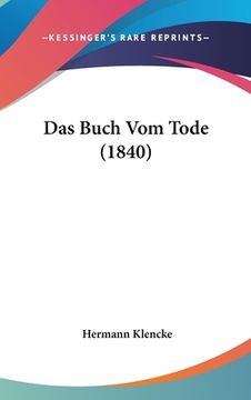 portada Das Buch Vom Tode (1840) (en Alemán)