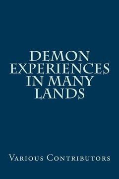 portada Demon Experiences in Many Lands (en Inglés)