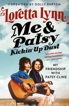 portada Me & Patsy Kickin' up Dust: My Friendship With Patsy Cline (in English)