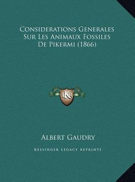 portada Considerations Generales Sur Les Animaux Fossiles de Pikermi (1866) (in French)