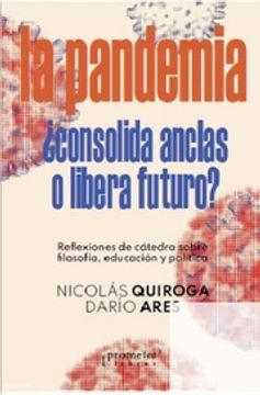 portada Pandemia Consolida Anclas o Libera Futuro