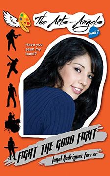 portada Fight the Good Fight (The Arts-Angels) (in English)