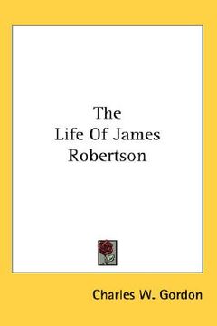 portada the life of james robertson