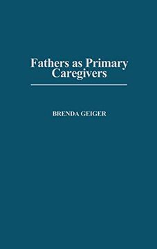 portada Fathers as Primary Caregivers: (Contributions in Family Studies) (en Inglés)