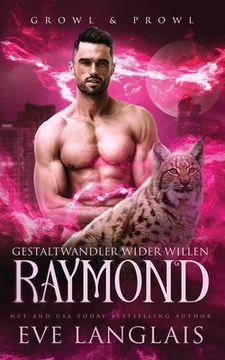 portada Gestaltwandler wider Willen - Raymond (en Alemán)