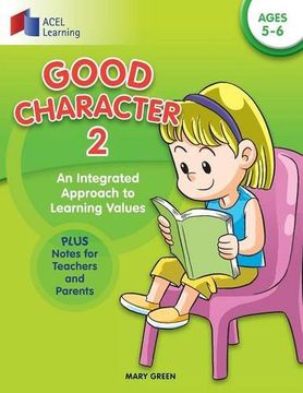 portada Good Character 2: An integrated approach to learning values