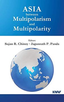 portada Asia Between Multipolarism and Multipolarity 