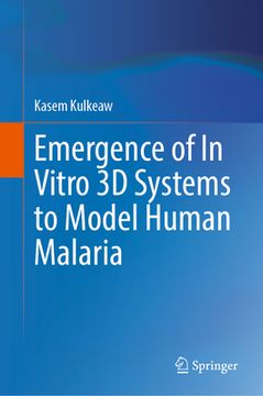 portada Emergence of in Vitro 3D Systems to Model Human Malaria (en Inglés)