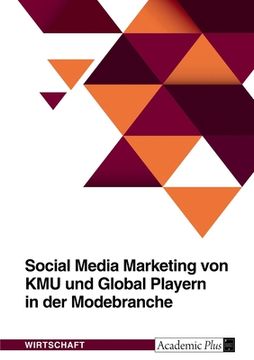 portada Social Media Marketing von KMU und Global Playern in der Modebranche (en Alemán)