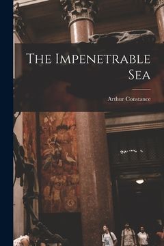 portada The Impenetrable Sea (en Inglés)