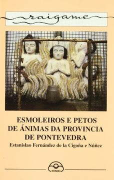 portada Esmoleiros e petos de ánimas da provincia de Pontevedra (Raigame)