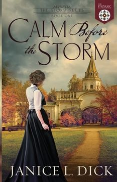 portada Calm Before the Storm (The Mosaic Collection)