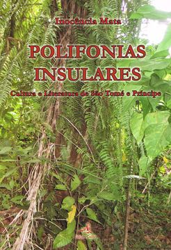 portada Polifonias Insulares Cultura e Literatura de são Tomé e Princípe (en Portugués)
