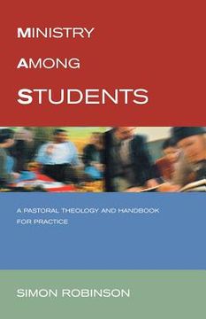 portada ministry among students: a pastoral theology and handbook for practice (in English)