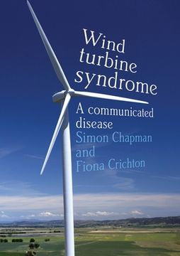 portada Wind Turbine Syndrome: A Communicated Disease (in English)