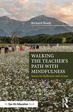 portada Walking the Teacher'S Path With Mindfulness: Stories for Reflection and Action 