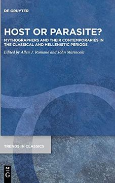 portada Host or Parasite? Mythographers and Their Contemporaries in the Classical and Hellenistic Periods. (en Inglés)