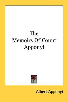 portada the memoirs of count apponyi (en Inglés)