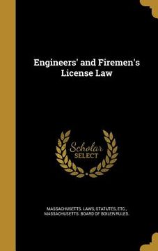 portada Engineers' and Firemen's License Law (en Inglés)
