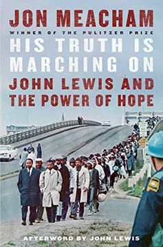 portada His Truth is Marching on: John Lewis and the Power of Hope