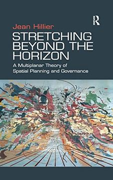 portada Stretching Beyond the Horizon: A Multiplanar Theory of Spatial Planning and Governance