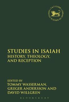 portada Studies in Isaiah: History, Theology, and Reception (en Inglés)