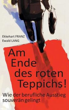portada Am Ende des roten Teppichs! (in German)
