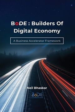portada BoDE: Builders of Digital Economy: A Business Accelerator Framework (en Inglés)