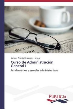 portada Curso de Administración General I: Fundamentos y escuelas administrativas