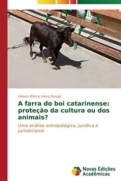 portada A farra do boi catarinense: proteção da cultura ou dos animais?