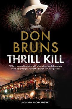 portada Thrill Kill: A Voodoo Mystery set in new Orleans (a Quentin Archer Mystery) 