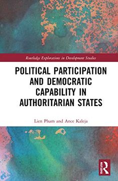 portada Political Participation and Democratic Capability in Authoritarian States (Routledge Explorations in Development Studies) (en Inglés)