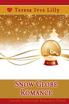 portada Snow Globe Romance (en Inglés)