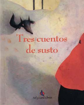 portada Tres Cuentos de Susto (in Spanish)