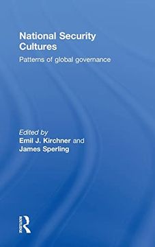 portada National Security Cultures: Patterns of Global Governance (en Inglés)