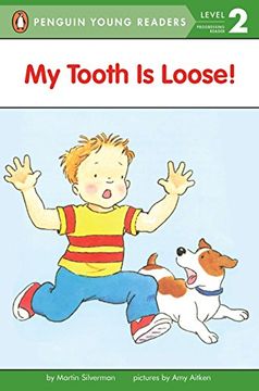 portada My Tooth is Loose! (en Inglés)