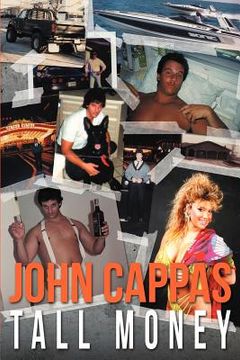 portada john cappas: tall money (in English)
