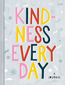 portada Kindness Every Day: A Journal (Journals) (in English)