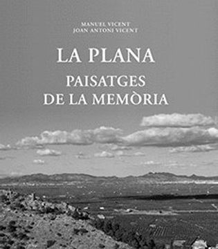 portada La Plana Paisatges de la Memoria (in Catalá)