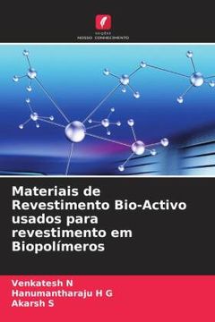 portada Materiais de Revestimento Bio-Activo Usados Para Revestimento em Biopolã Â­Meros