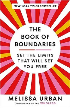 portada The Book of Boundaries: Set the Limits That Will set you Free (en Inglés)