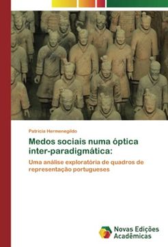 portada Medos Sociais Numa Óptica Inter-Paradigmática: Uma Análise Exploratória de Quadros de Representação Portugueses (en Portugués)