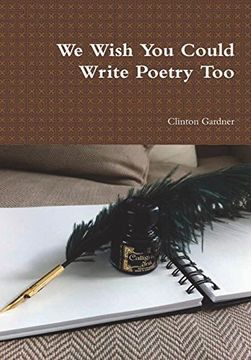 portada We Wish you Could Write Poetry too (en Inglés)