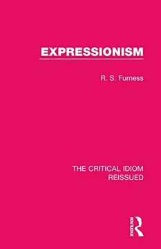 portada Expressionism (The Critical Idiom Reissued) (en Inglés)