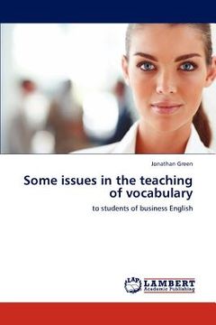 portada some issues in the teaching of vocabulary (in English)