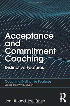 portada Acceptance and Commitment Coaching (Coaching Distinctive Features) (en Inglés)