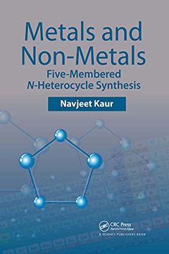 portada Metals and Non-Metals: Five-Membered N-Heterocycle Synthesis (en Inglés)